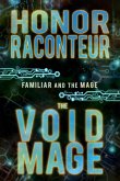 The Void Mage (Familiar and the Mage, #2) (eBook, ePUB)