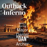 Outback Inferno ("The Apex Wars", #1) (eBook, ePUB) Outback Inferno ("The Apex Wars", #1) (eBook, ePUB)