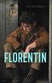 Florentin (eBook, ePUB) Florentin (eBook, ePUB)