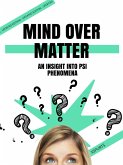Mind over Matter (eBook, ePUB)