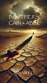 Brothers, Cain & Abel (eBook, ePUB)