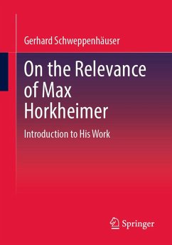 On the Relevance of Max Horkheimer (eBook, PDF) - Schweppenhäuser, Gerhard