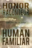 The Human Familiar (Familiar and the Mage, #1) (eBook, ePUB)