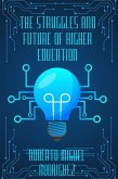 The Struggles and Future of Higher Education (eBook, ePUB)