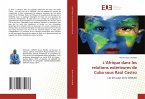 L'Afrique dans les relations extérieures de Cuba sous Raúl Castro