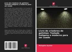 Livro de criadores de galinhas: Testado Indígena a moderno para ser usado Cover Livro de criadores de galinhas: Testado Indígena a moderno para ser usado