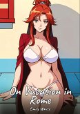 On Vacation in Rome On Vacation in Rome