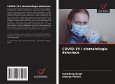 COVID-19 i stomatologia dzieci¿ca