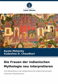 Cover Die Frauen der indianischen Mythologie neu interpretieren