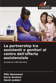 La partnership tra assistenti e genitori al centro dell'offerta assistenziale