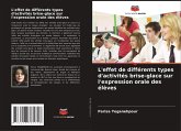 L'effet de différents types d'activités brise-glace sur l'expression orale des élèves L'effet de différents types d'activités brise-glace sur l'expression orale des élèves