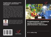 Projektowanie i produkcja pomp pró¿niowych z pier¿cieniem cieczowym Projektowanie i produkcja pomp pró¿niowych z pier¿cieniem cieczowym