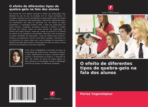 O efeito de diferentes tipos de quebra-gelo na fala dos alunos