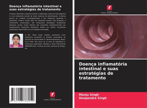 Doença inflamatória intestinal e suas estratégias de tratamento Doença inflamatória intestinal e suas estratégias de tratamento