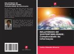 RELATÓRIOS DE SUSTENTABILIDADE: Complexidade da informação