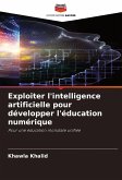 Exploiter l'intelligence artificielle pour développer l'éducation numérique