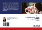 Presurgical Naso-Alveolar moulding Presurgical Naso-Alveolar moulding
