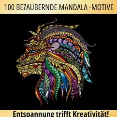 100 bezaubernde Mandala Motive für Erwachsene - Inspirations Lounge, S&L 100 bezaubernde Mandala Motive für Erwachsene - Inspirations Lounge, S&L