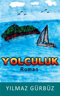 Yolculuk - Yilmaz Gürbüz