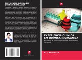 EXPERIÊNCIA QUÍMICA EM QUÍMICA INORGÂNICA EXPERIÊNCIA QUÍMICA EM QUÍMICA INORGÂNICA