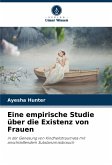 Eine empirische Studie über die Existenz von Frauen