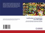 Codification of Customary Law Marriages