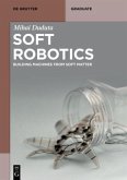 Soft Robotics Soft Robotics