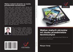 Wp¿yw ma¿ych ekranów na nauk¿ przedmiotów technicznych - Seraj, Mazyar