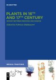 Plants in 16th and 17th Century Plants in 16th and 17th Century