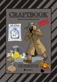 CRAFTBOOK - 120 SEITEN KRIMI MOTIVE - DETEKTIVE - KNIFFLIGE RÄTSEL - GAUNER - GANGSTER - POLIZISTEN - POLIZEIHUND - FAHRZEUGE - TRESOR - HÄFTLINGE CRAFTBOOK - 120 SEITEN KRIMI MOTIVE - DETEKTIVE - KNIFFLIGE RÄTSEL - GAUNER - GANGSTER - POLIZISTEN - POLIZEIHUND - FAHRZEUGE - TRESOR - HÄFTLINGE