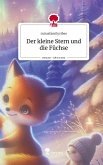 Der kleine Stern und die Füchse. Life is a Story - story.one Der kleine Stern und die Füchse. Life is a Story - story.one