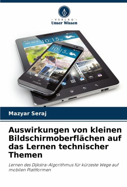 Auswirkungen von kleinen Bildschirmoberflächen auf das Lernen technischer Themen Auswirkungen von kleinen Bildschirmoberflächen auf das Lernen technischer Themen