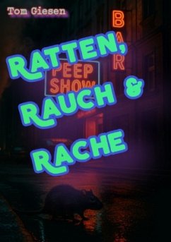 Cover Ratten, Rauch & Rache