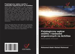 Cover Fizjologiczny wp¿yw zeolitu i nawozów organicznych na Achillea