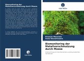 Biomonitoring der Metallverschmutzung durch Moose