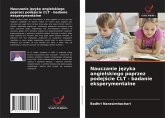 Nauczanie j¿zyka angielskiego poprzez podej¿cie CLT - badanie eksperymentalne