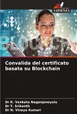 Convalida del certificato basata su Blockchain Convalida del certificato basata su Blockchain