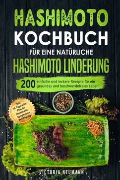 Cover Hashimoto Kochbuch für eine natürliche Hashimoto Linderung (eBook, ePUB)