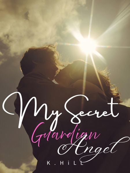 My Secret Guardian Angel (eBook, ePUB)