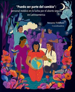 Cover Puedo ser parte del cambio : personal médico en la lucha por el aborto seguro en Latinoamérica (eBook, ePUB)
