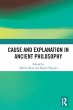 Cause and Explanation in Ancient... - Bild 1