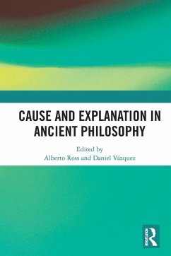 Cover Cause and Explanation in Ancient Philosophy