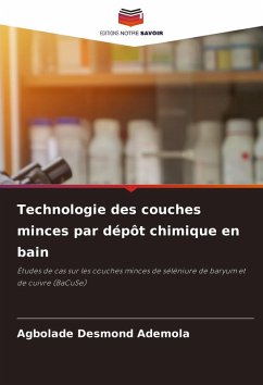 Cover Technologie des couches minces par dépôt chimique en bain