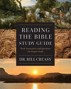 Reading the Bible Study Guide - Creasy, William C