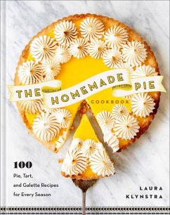 The Homemade Pie Cookbook - Klynstra, Laura