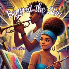 Beyond the Skin - Brown, Jalisa R