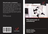 Mikrochirurgia w endodoncji Mikrochirurgia w endodoncji