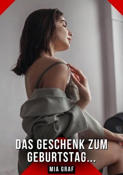 Cover Das Geschenk zum Geburtstag... (eBook, ePUB)