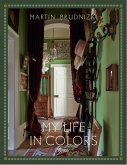 My Life in Colors My Life in Colors