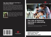 The role of distance learning in educating citizens The role of distance learning in educating citizens
